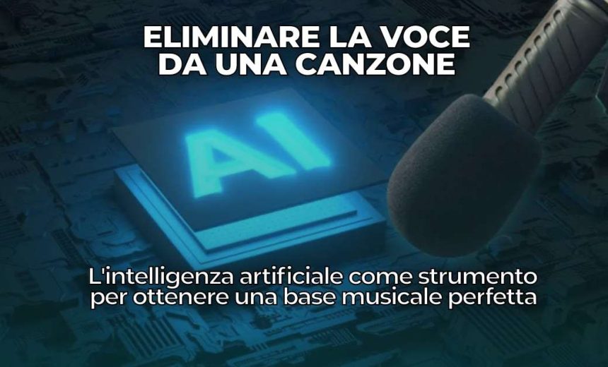 togliere la voce da una canzone new